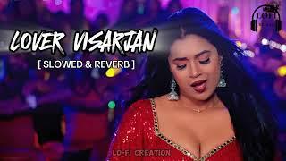 LOVER VISARJAN  / PRAMOD PREMI / SLOWED & REVERB  SONG #lofi