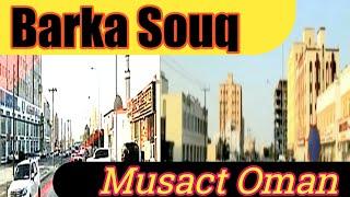 Barka Souq Oman Tour in barka City || Driver in City || Trip City