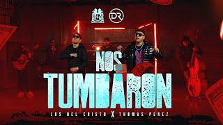 Los Del Cristo x Thomas Perez - Nos Tumbaron [Official Video]