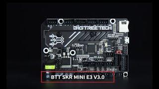 Meet All-new Motherboard BIGTREETECH SKR MINI E3 V3 0