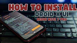 Redmi Note 7 Pro | Install Droid X UI Custom ROM