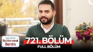 En Hamarat Benim 721. Bölüm