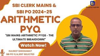 SBI  Mains Arithmetic PYQs | Questions That Make or Break Your Score!| Day-1