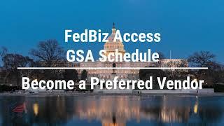 FedBiz Access - GSA Schedule Proposal Assistance Program