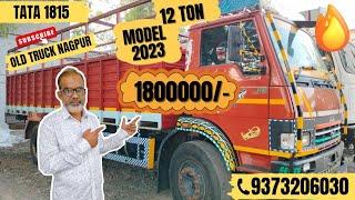 Tata 1815 Model 2023 Second Hand Truck Market Trends Nagpur Maharastra Old Truck Used Truck