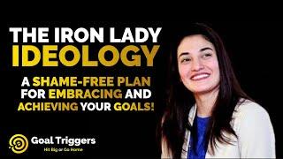 The Iron Lady Ideology | Muniba Mazari Life Story | Goal Triggers