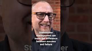 Stakeholder management matters!