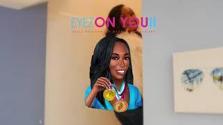 Eyez On You II Official Commercial