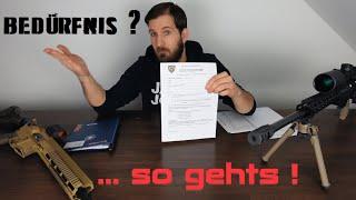 FAQ // Wie beantrage ich ein Bedürfnis?