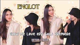 (SUB) EngLot x #ShowmeloveEP2GalaPremiere • 03.03.2023 #อิงล็อต #englot
