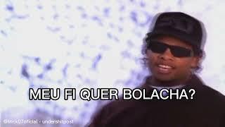 Eazy E - Meu Fi Quer Bolacha / Mim Dê Papai