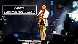 Çankırı Hakan Altun Konseri (CANLI PERFORMANS) ABONE OL