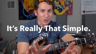 The #1 Guitar Lesson If You're Stuck