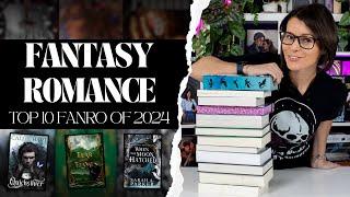 Top 10 Must-Read Fantasy Romances of 2024 // Discover the Best Fantasy Romance Books of the Year! 