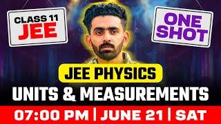 Plus One JEE | Physics | Units & Measuremnts | Oneshot | Exam Winner