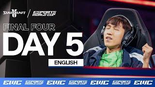 EWC StarCraft II - Day 5 - Final Four