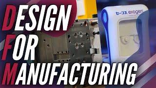 EVERYTHING You NEED to Know About Design For Manufacturing