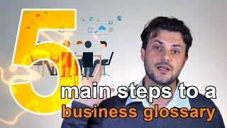 5 Main Steps to Implement a Business Glossary #businessglossary