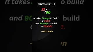 21/90 Rule Motivation!! #shorts #motivationalquotes #quotes #inspirationalquotes