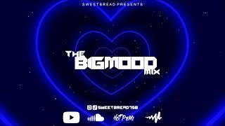 DJ SweetBread - The Big Mood Mix 2022 (Dancehall, Afrobeat, Dennery Segment & More)