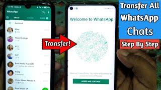 How to Transfer WhatsApp Chats From Old Phone to New Phone in 2025