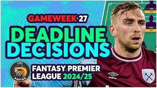 MY FPL GW27 FINAL THOUGHTS  | GAMEWEEK 27 DEADLINE DECISIONS | Fantasy Premier League Tips 2024/25