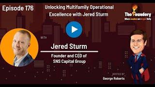 Unlock Multifamily Operational Excellence with Jered Sturm: The Seven Series.