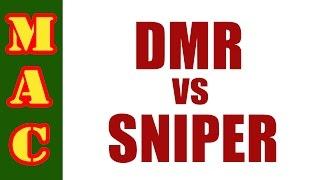 DMR vs. Sniper Rifle