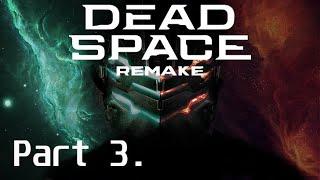 Dead Space (2023) (Hard Mode) (MaximumGame) (4K) Part 3