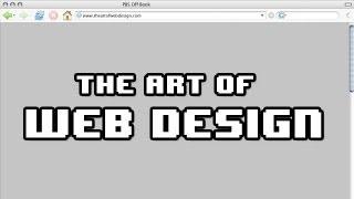 The Art of Web Design | Off Book | PBS Digital Studios