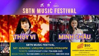 Thúy Vi & Minh Châu đến với Đại Hội Nhạc Trẻ Mùa Hè 2024 SBTN Music Festival 31/8/2024