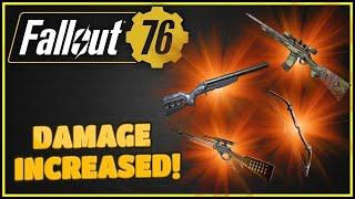 All These Weapons Will Be Doing More Damage - Fallout 76