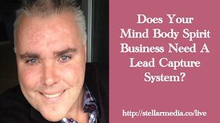 Does Your Business Need A Lead Capture System?