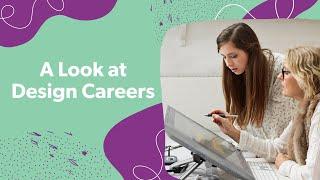 Work Ready: A Look at Design Careers