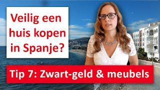 Prijsonderhandeling? Voorzichtig met zwart geld & meubeltrucs aankoop Spanje! Juridische tip 7 2025