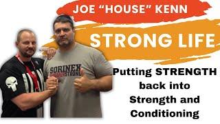 486 ️ Joe Kenn BIG HOUSE POWER - Putting the STRENGTH back into Strength & Conditioning