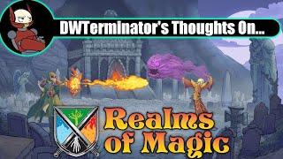 My Thoughts On... Realms of Magic