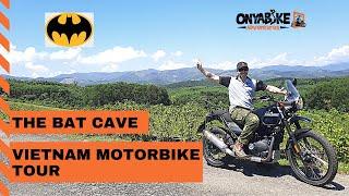 The Bat Cave - Vietnam Motorbike Tour