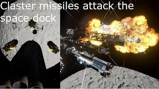 Cluster missiles attack the space dock(Space engineers)