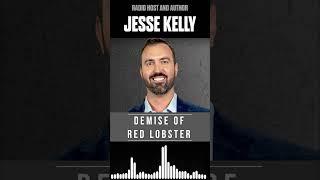 Jesse Kelly Loves Red Lobster