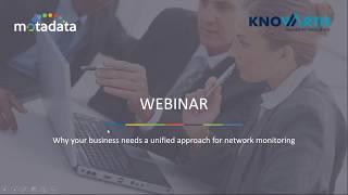 Business needs a Unified Approach for Network Monitoring - KNOWARTH