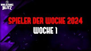 Spieler der Woche 1 / 2024 [WoT Blitz Deutsch]