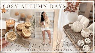 COSY AUTUMN DAYS | PREPPING FOR AUTUMN, BAKING COOKIES, AMAZON FALL HAUL!