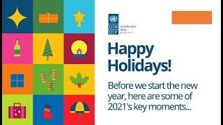 UNDP Accelerator Labs: End of Year 2021 Video Wrap-up