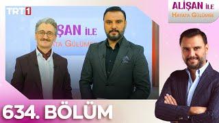 Alişan İle Hayata Gülümse 634. Bölüm - 24.1.2025 @trt1