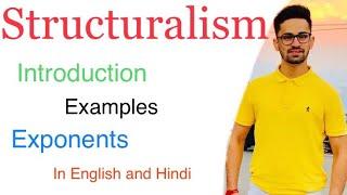 Structuralism explained easily with examples