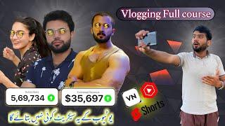 how to Grow Vlogging Channels in Pakistan || Vlogging course by shabbir ( the pak trekker )