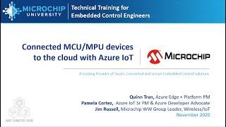 Microchip University: Connect MCU/MPU devices to the cloud with Azure IoT