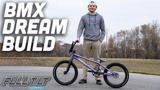 BMX Dream Build