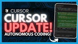 Cursor UPDATE: BEST Code Editor just got EVEN BETTER! (Autonomous Coding, AI Agents, Etc!)